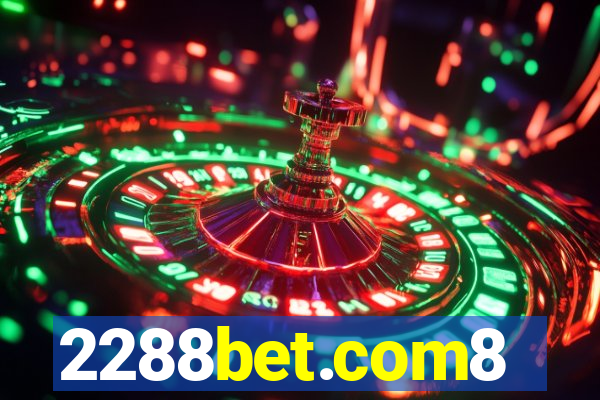 2288bet.com8