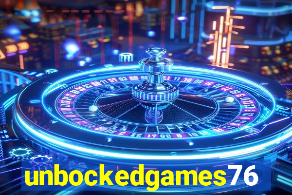 unbockedgames76