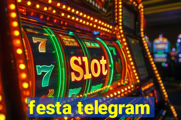 festa telegram