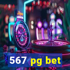 567 pg bet