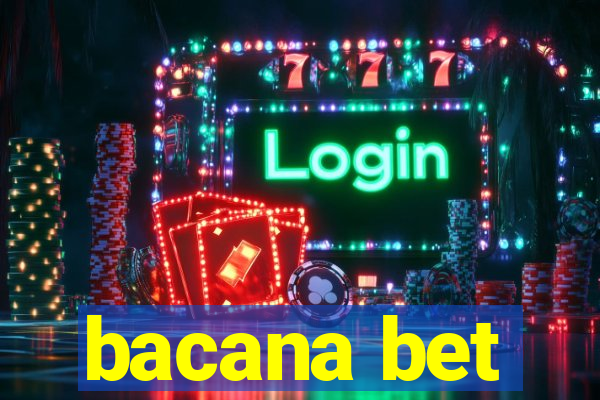 bacana bet