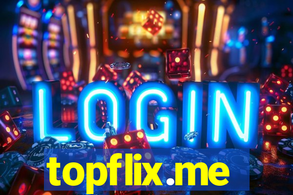 topflix.me