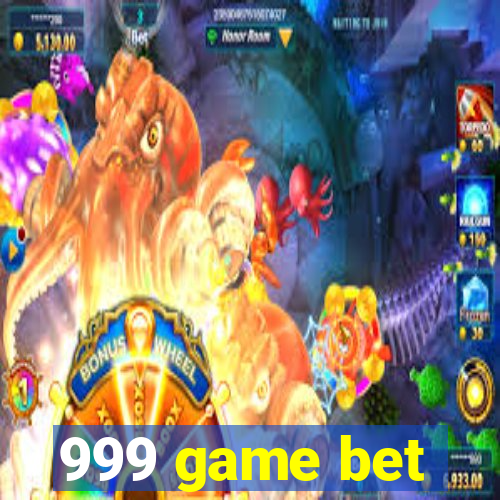 999 game bet