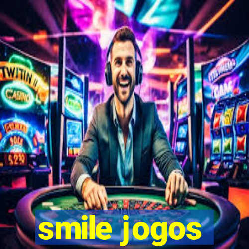 smile jogos