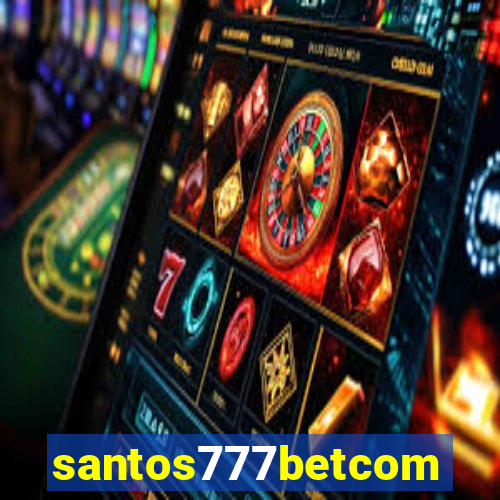 santos777betcom