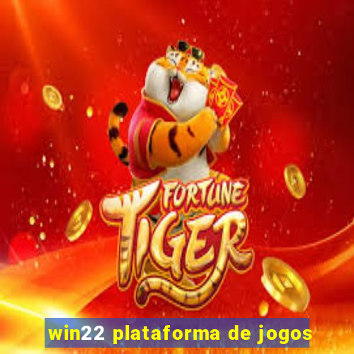 win22 plataforma de jogos