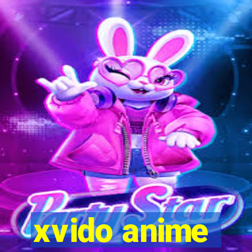 xvido anime