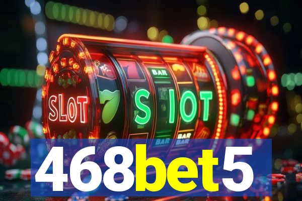 468bet5