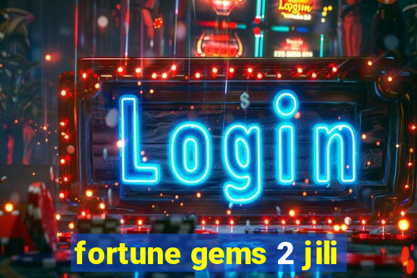 fortune gems 2 jili