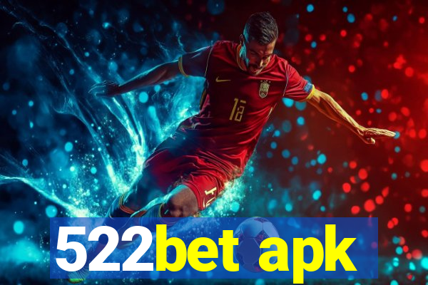 522bet apk