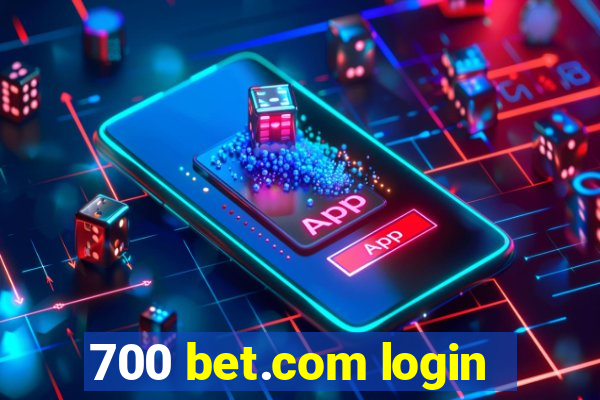 700 bet.com login