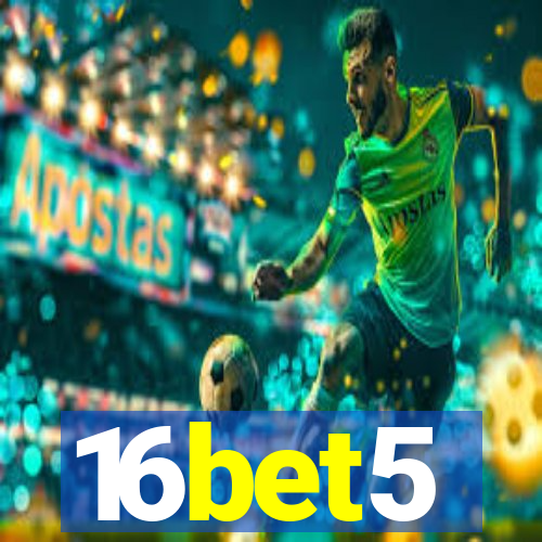 16bet5