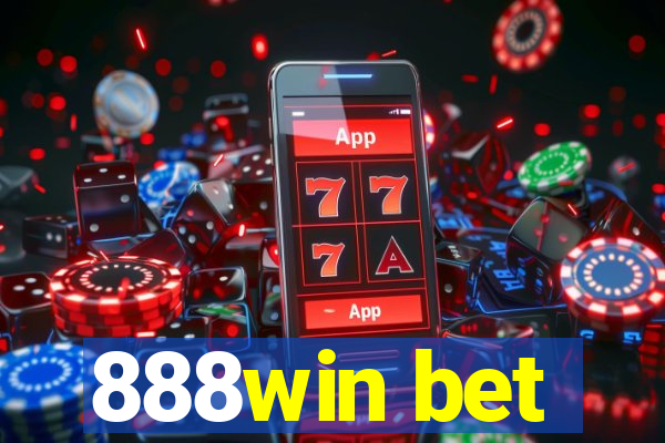 888win bet