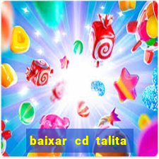 baixar cd talita santos vida vazia