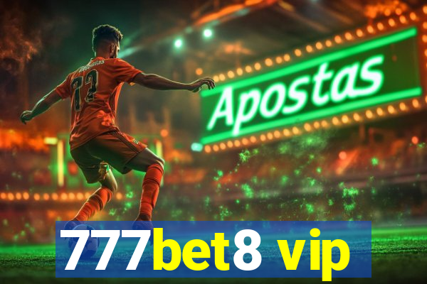 777bet8 vip