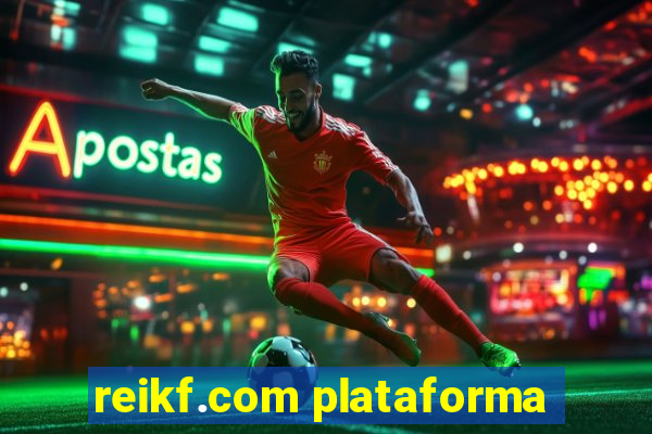 reikf.com plataforma