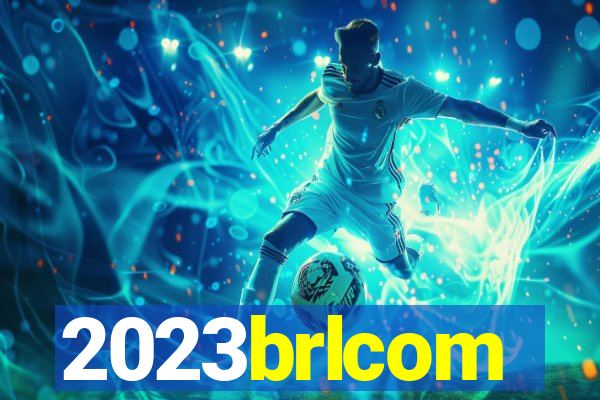 2023brlcom