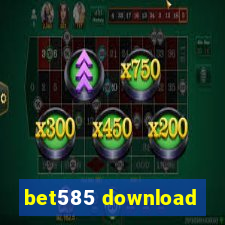 bet585 download