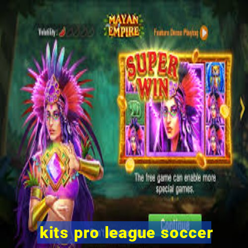 kits pro league soccer