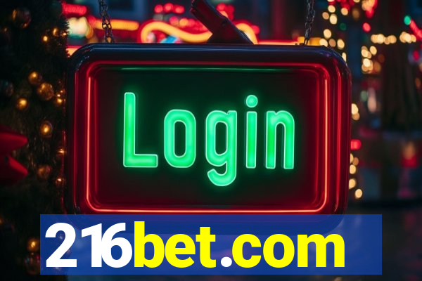 216bet.com