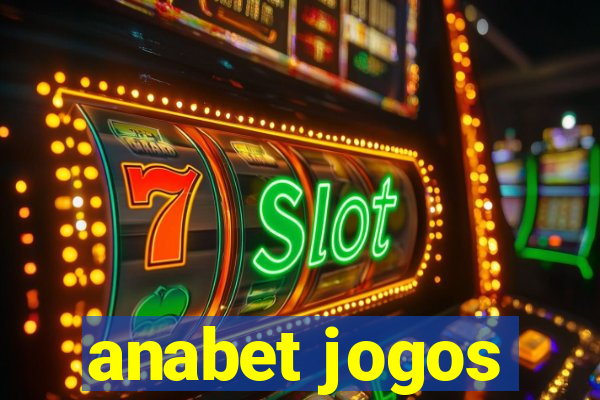 anabet jogos