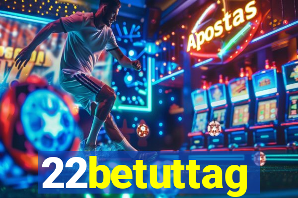 22betuttag