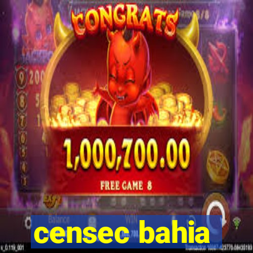 censec bahia