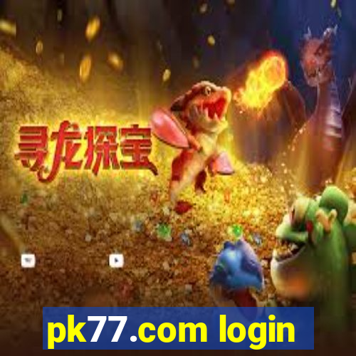 pk77.com login