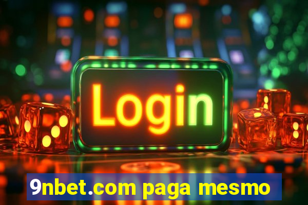 9nbet.com paga mesmo