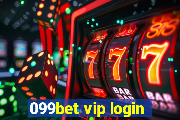 099bet vip login