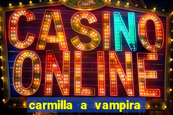 carmilla a vampira de karnstein pdf