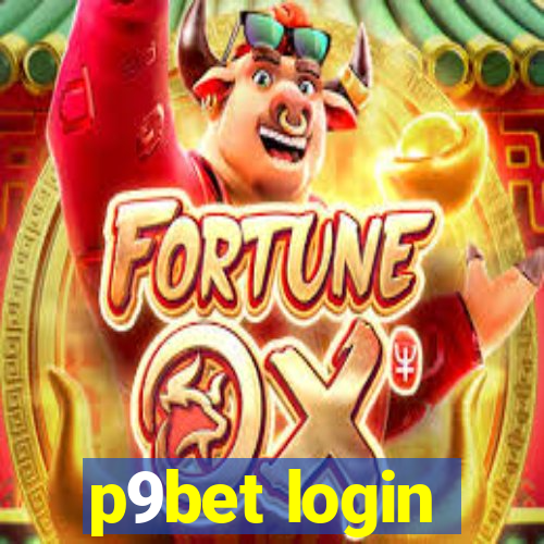 p9bet login