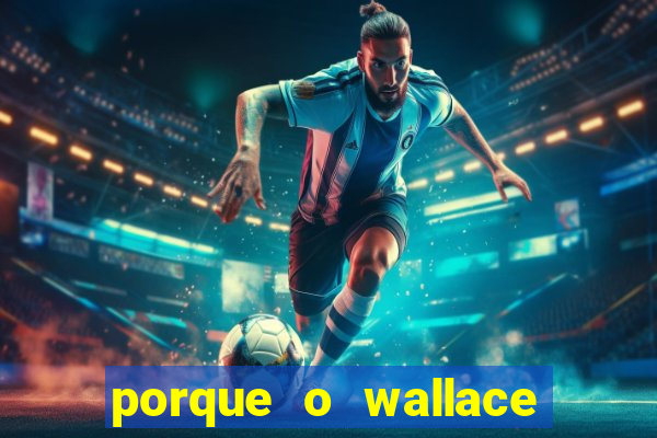 porque o wallace saiu do cruzeiro