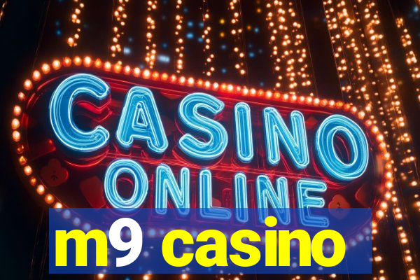 m9 casino