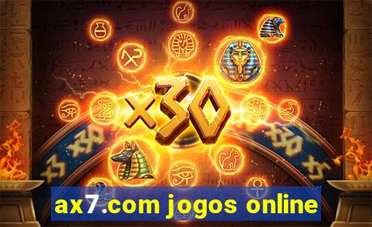 ax7.com jogos online