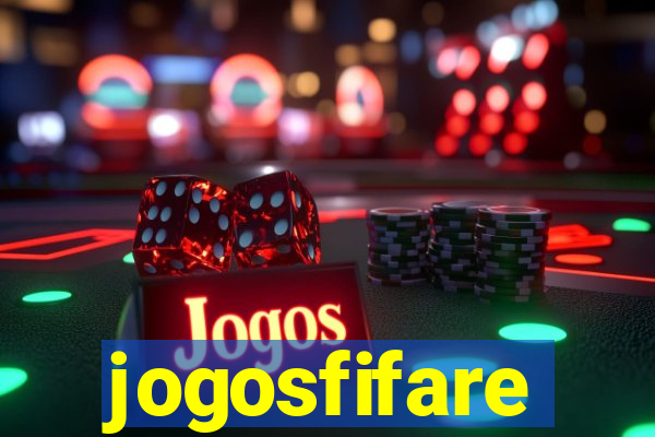 jogosfifare