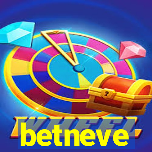 betneve