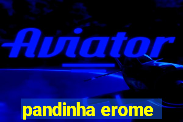 pandinha erome