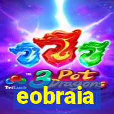 eobraia