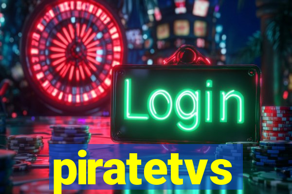 piratetvs