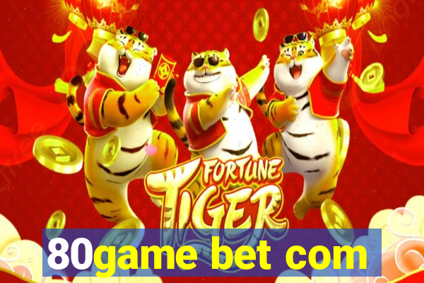 80game bet com