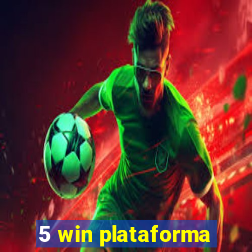 5 win plataforma