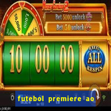 futebol premiere ao vivo gratis