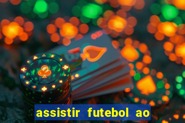 assistir futebol ao vivo gratis no sportv