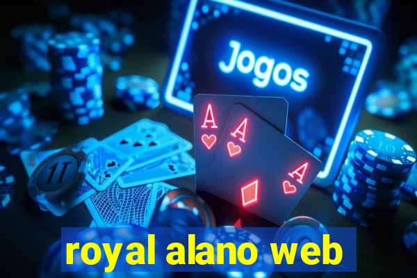 royal alano web