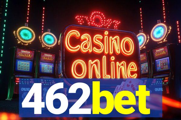 462bet