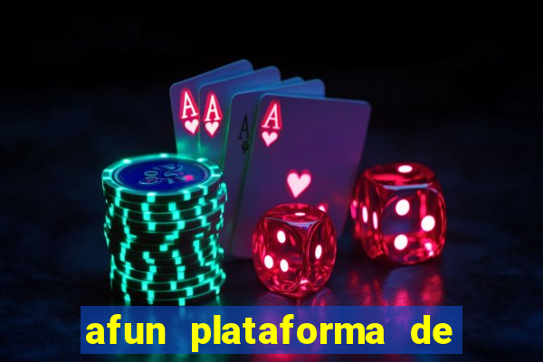 afun plataforma de jogos para ganhar dinheiro