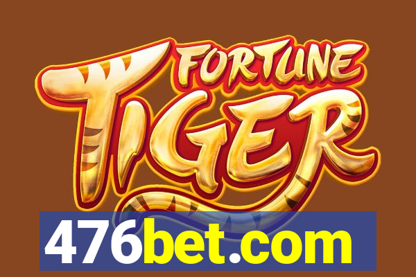 476bet.com