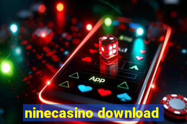 ninecasino download