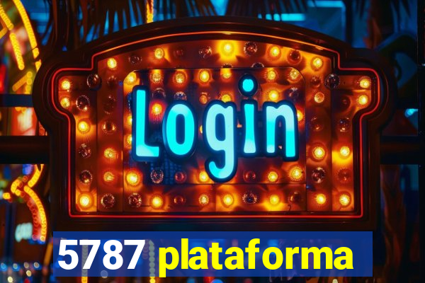 5787 plataforma